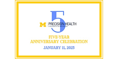 Precision Health Five-Year Anniversary Celebration