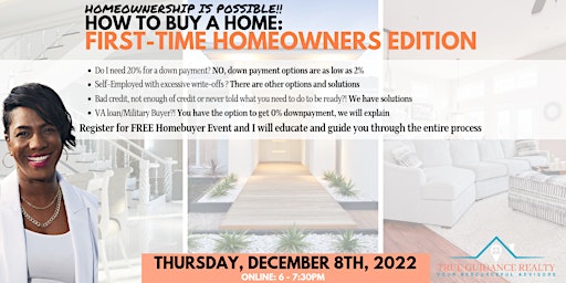 How to Buy a Home: First -Time Home Buyer Edition