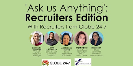 'Ask us Anything': Recruiters Edition