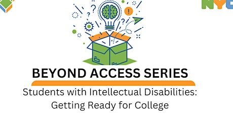 Students with Intellectual Disabilities: Getting Ready for College primary image