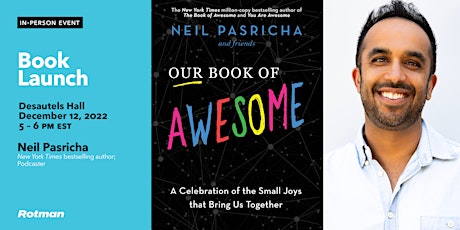 A Celebration of Small Joys - Neil Pasricha on “Our Book of Awesome”