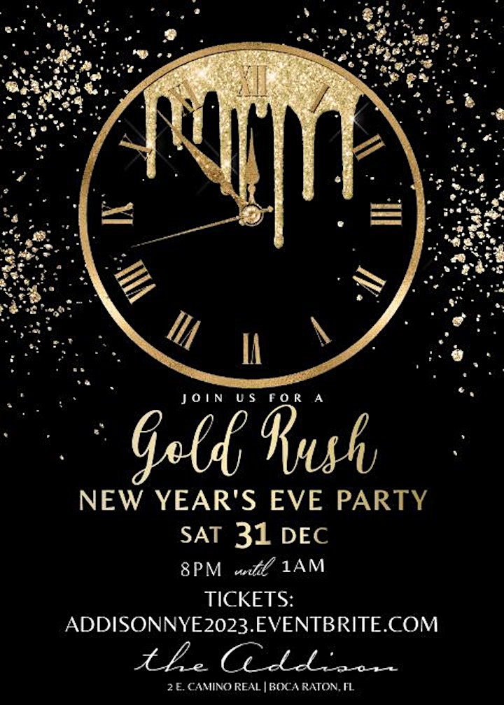the Addison Presents Gold Rush New Year's Eve Party image