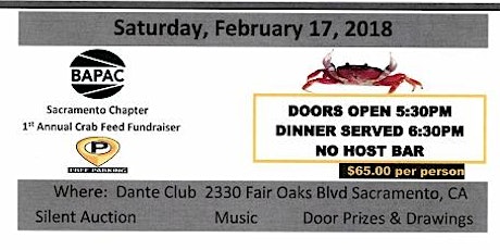 BAPAC Sacramento Chapter 1st Annual Crab Feed Fundraiser primary image