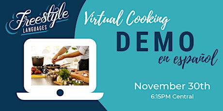 Virtual Cooking Demo (en español) & Spanish Conversation Practice