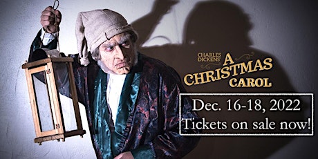 Charles Dickens' "A Christmas Carol" 2022