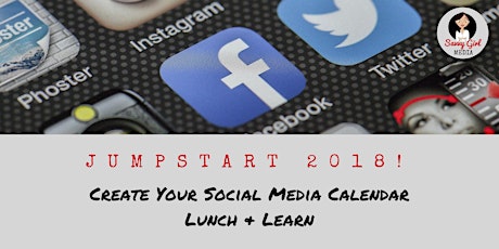 Jumpstart 2018: Create Your Social Media Calendar Lunch & Learn primary image