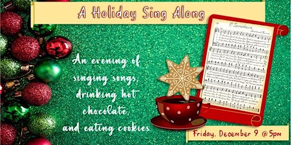 Holiday Sing Along