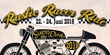 Hauptbild für RUSTIC RACER RIDE - 2. CafeRacer-Days Allgäu