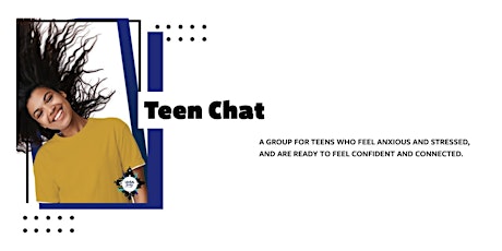 Teen Chat | A Weekly Therapy Group for High School Teens