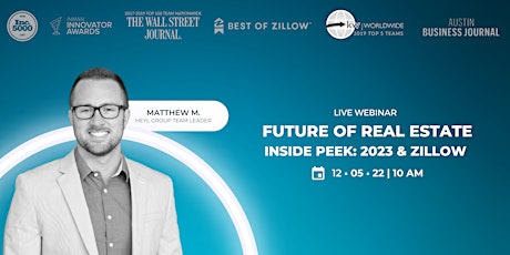 Future of Real Estate- Inside Peek: 2023 & Zillow