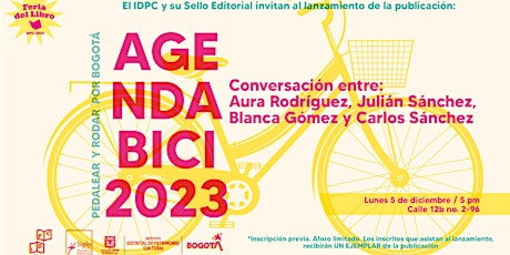 Lanzamiento Agenda de la Bici. Pedalear y Rodar por Bogotá