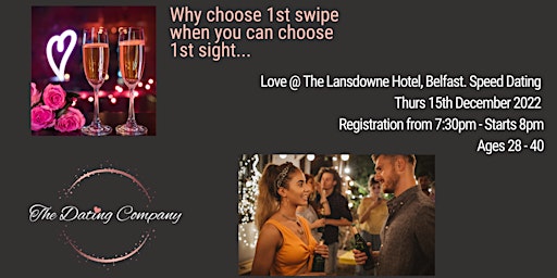 Love @ The Lansdowne Hotel, Belfast (Speed Dating ages 28-40)