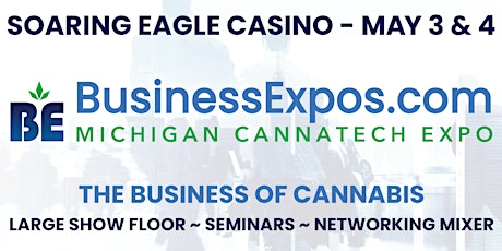 Michigan BusinessExpos.com CannaTech Expo