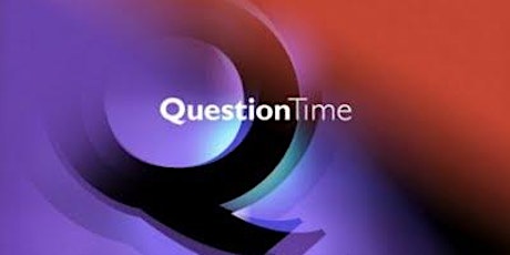 Question Time:  The Future of Places primary image