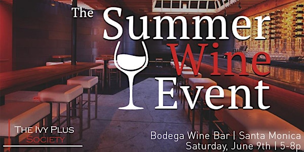 LA: The Summer Wine Event