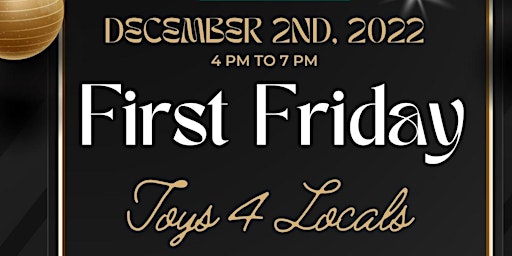 Baldwin Park Realty First Friday Toy Drive benefiting Toys 4 Locals