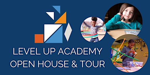 Image principale de Level Up Academy K-8 Open House