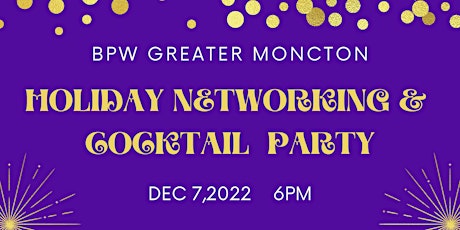 BPW Greater Moncton Holiday Networking and Cocktail Night
