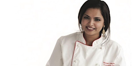 Cooking Class with Chef Maneet Chauhan primary image
