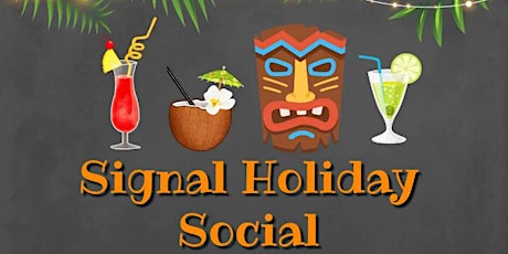 Signal Holiday Social