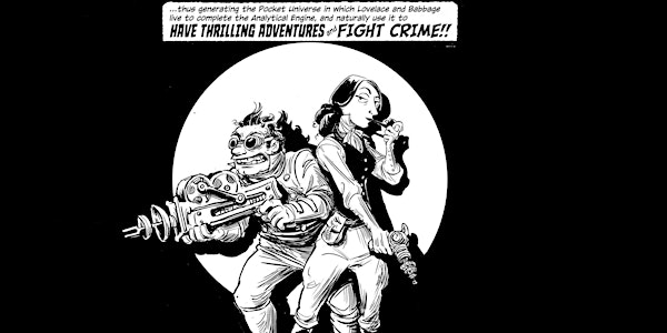 The Thrilling Adventures of Lovelace and Babbage