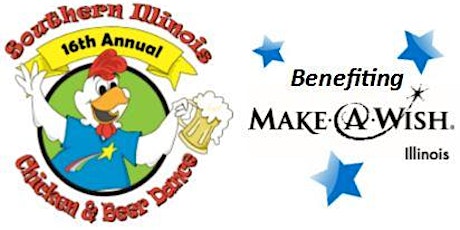 16th Annual Southern Illinois Chicken & Beer Dance Benefiting Make-A-Wish® Illinois primary image