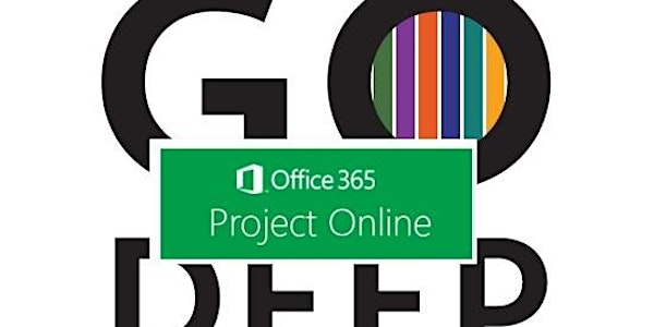 Go Deep with Microsoft Project Online!