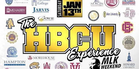The HBCU:::: EXPERIENCE:::: MLK WEEKEND 2018 primary image