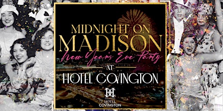 Midnight on Madison NYE Party