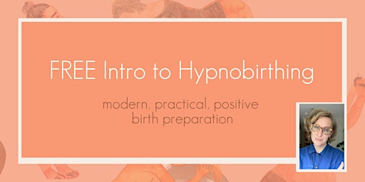 Free Introduction to Hypnobirthing session via Zoom
