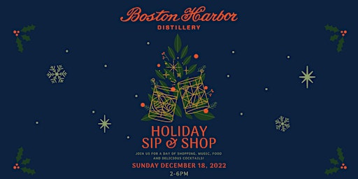 Holiday Sip & Shop at Boston Harbor Distillery