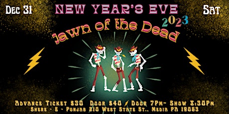 NYE party w/ Jawn of the Dead