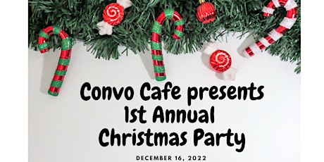 1st Annual Convo Cafe Christmas Party!