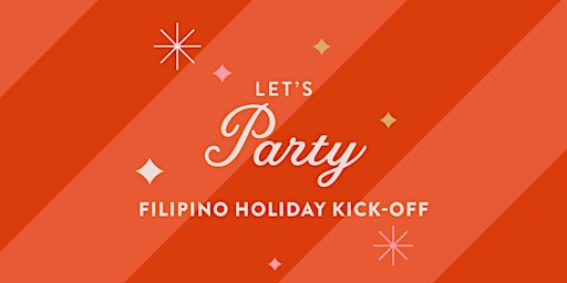 Filipino Holiday Kick-off