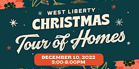 Christmas Tour of Homes in West Liberty