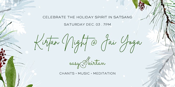 Kirtan Night At Jai Yoga: A Winter Celebration