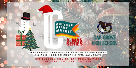 Culture Night Market X-Mas Series @ Oak Grove HS