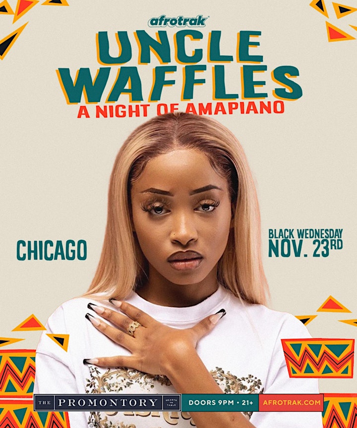 A Night of Amapiano w/ Uncle Waffles In Chicago image