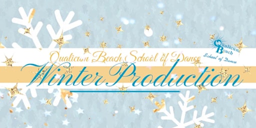 Qualicum Beach School of Dance Annual Winter Productiton