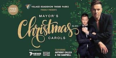 Mayor’s Christmas Carols presented by Village Roadshow Theme Parks