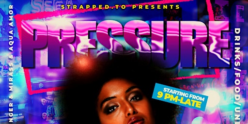 PRESSURE : Game Night & Dance Party