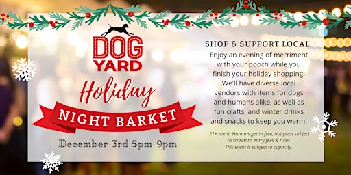 Holiday Night Barket at Dog Yard Bar in Ballard - Saturday, December 3