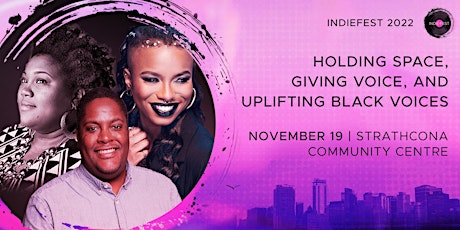 NOV 19 | Panel: Holding Space, Giving Voice, and Uplifting Black Voices