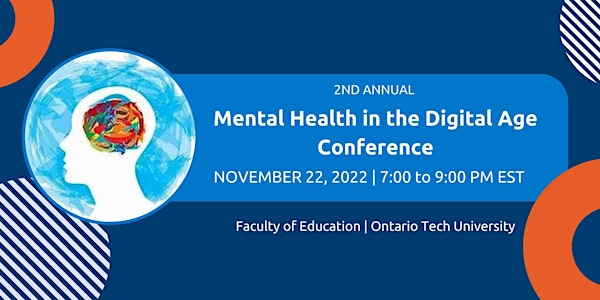 Mental Health in the Digital Age - 2nd Annual Conference