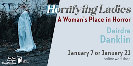 Horrifying Ladies: A Woman's Place in Horror