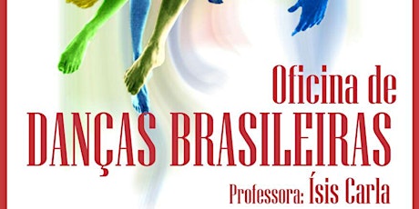Imagem principal do evento Oficina de verão Danças Brasileiras