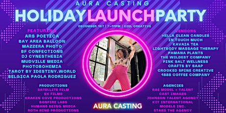 Aura Casting Holiday Launch Party