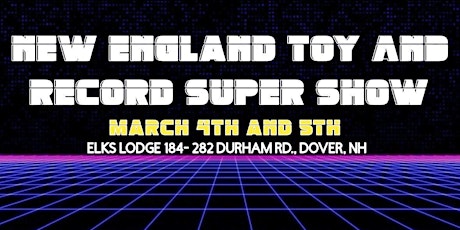 New England Toy and Record Super Show