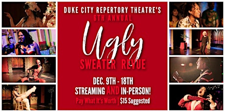 The 6th Annual Ugly Sweater Revue (Virtual Edition!)
