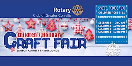 Rotary presents the 2022 Children's Holiday Craft Fair